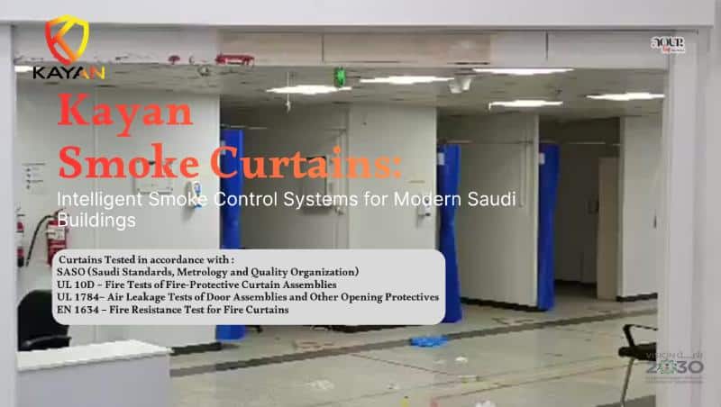 Kayan Smoke Curtains in KSA